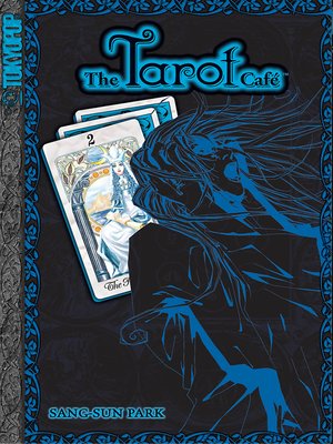 cover image of The The Tarot Cafe Manga, Volume 2